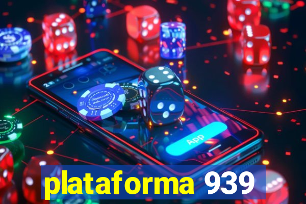 plataforma 939